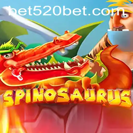 Unleashing the Thrills of Spinosaurus: A 520bet Gaming Experience